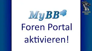 MyBB Portal aktivieren