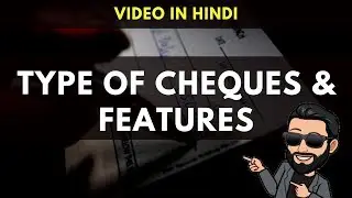 Types of Cheques & Features (Hindi)