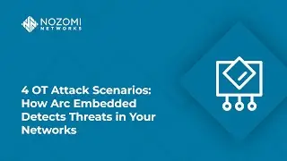 4 OT Attack Scenarios: How Arc Embedded Detects Threats in Your Networks