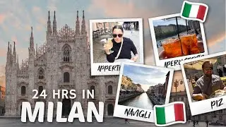 24 Hours in Milan Italy 🇮🇹