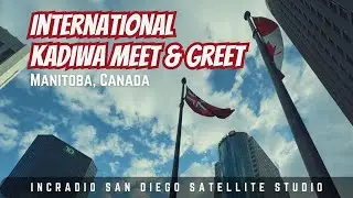 INTERNATIONAL KADIWA MEET & GREET | INCRadio San Diego | August 31, 2024