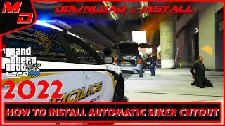 How To Install Automatic Siren Cutout For Beginners (2022) | GTA5 LSPDFR Mod 