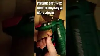 Parkside phet 15 C2 taker za 60zł elektryczny, wyzionął ducha po nie całym dniu pracy