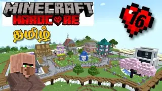 I transformed village in Minecraft Hardcore Tamil. GuruGG