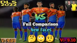 DLS 22 Latest Update 9.10 ll New Face Of All Players 🔥🤩