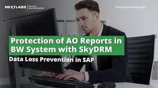 Protection of AO Reports in BW System with SkyDRM | Data Loss Prevention in SAP