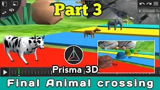 (Part 3) Make final animal crossing fountain video on mobile | prisma 3d tutorial