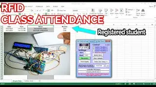 RFID Class attendance: Arduino base class attendance project ( Excel sheet and PXL-DAQ interface)