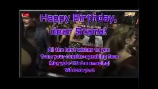 Stana's Birthday Video