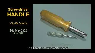 Screwdriver Handle - 3dsMax, Intermediate Level but basic technique