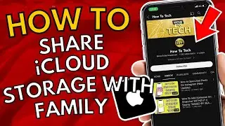 How To Share iCloud Storage With Family 2023