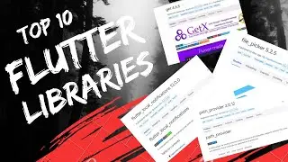 10 Best Flutter Libraries You Must Check Out | Flutter