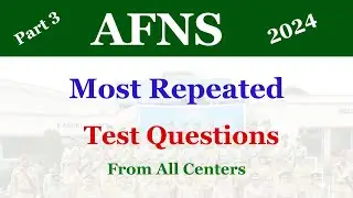 Afns Most Repeated Latest Test Questions  | Afns Test Preparation