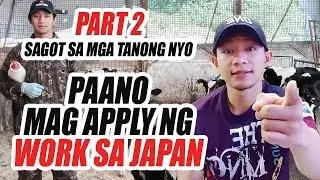 PAANO PAG APPLY NG TRABAHO SA JAPAN | PART 2