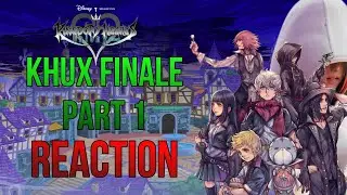THIS IS INSANE | Kingdom Hearts Union X Finale (Part 1) REACTION!