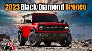 2023 Ford Bronco Black Diamond is the best value and will cost this price