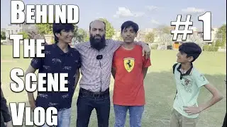Behind The Scene Vlog | How he makes the shorts | Umer Izhar | Asian Gamer