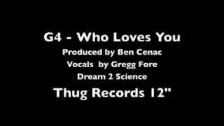 G4 - Who Loves You [Cozmic House E.P / Thug Records]