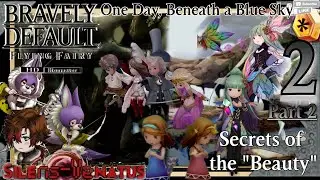 Chapter 2: Florem - 2: Secrets of the 