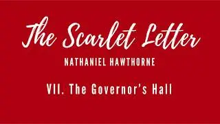 Scarlet Letter - Chapter 7 [Audiobook]