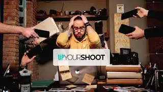 UP YOUR SHOOT | La soluzione definitiva per semplificare il lavoro del fotografo professionista!