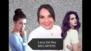 Lana Del Rey и Meg Myers: творчество и пограничное расстройство личности - психологический разбор