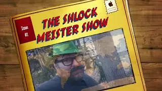The Shlock Meister Show S7 E8 -- RAIDERS OF THE LOST SHLOCK (