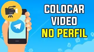 Como Colocar Video no Perfil do Telegram | Passo a Passo