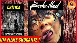 BEDEVILLED (2010 ) - Um Filme Chocante - Crítica Espeical de Halloween