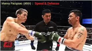 Manny Pacquiao (45) vs kickboxer ( Rukiya Anpo )
