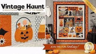 Introducing: Vintage Haunt - A Halloween BOM with Shabby Fabrics