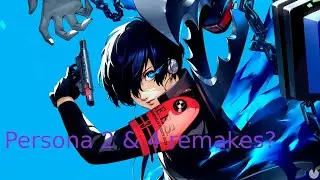 So about those rumoured Persona 2 and 4 remakes...