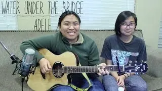 Water Under The Bridge by ADELE (cover)