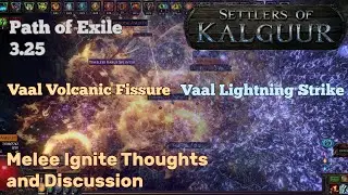 PoE 3.25 Settlers - Vaal Lightning Strike Meta??? Off-Meta Melee Slam Ignites Thoughts