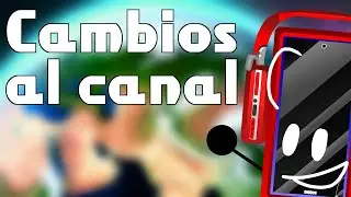 🛑Se vienen cambios al canal! + Aclarando algunas cosas - aviso de nuevos videos y cosas futuras🛑