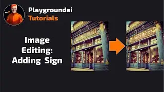 Image Editing: Adding a Sign