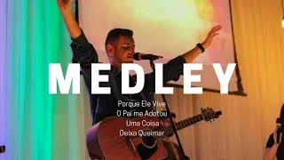Medley - Porque Ele Vive, O Pai me Adotou, Uma Coisa e Deixa Queimar (Cover Valmir Júnior)