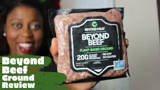 Beyond Meat Plant Based Ground Review 🍔🌮