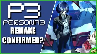 PERSONA 3 REMAKE CONFIRMED??? | P3 REMAKE WEBSITE UPDATE!