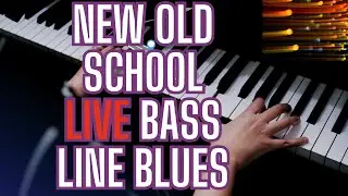 New Old School Bass line Blues Live Stream tips