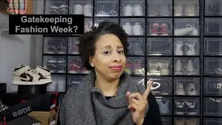 Gatekeeping Fashion Week?