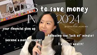 10 Tips to Save Money in 2024 and Financially GLOW Up