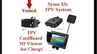 Cardboard FPV 3D Viewer for Cheap, plus Syma FPV system tested