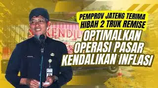 Pemprov Jateng Terima Hibah 2 Truk Remise, Optimalkan Operasi Pasar Kendalikan Inflasi