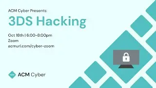 3DS Hacking | Fall 2021