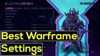 Best Warframe Settings 2021