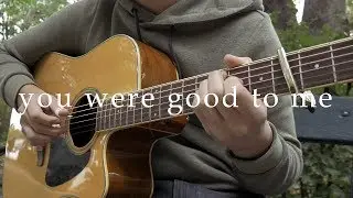 you were good to me  - Jeremy Zucker, Chelsea Culter (fingerstyle guitar cover)