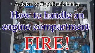 How to handle an engine compartment FIRE!!