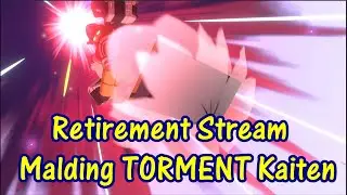 Retiring from competitive BA after this final malding stream