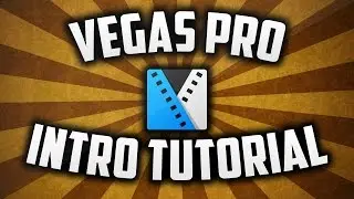 How To Make An Intro For YouTube Videos With Sony Vegas Pro